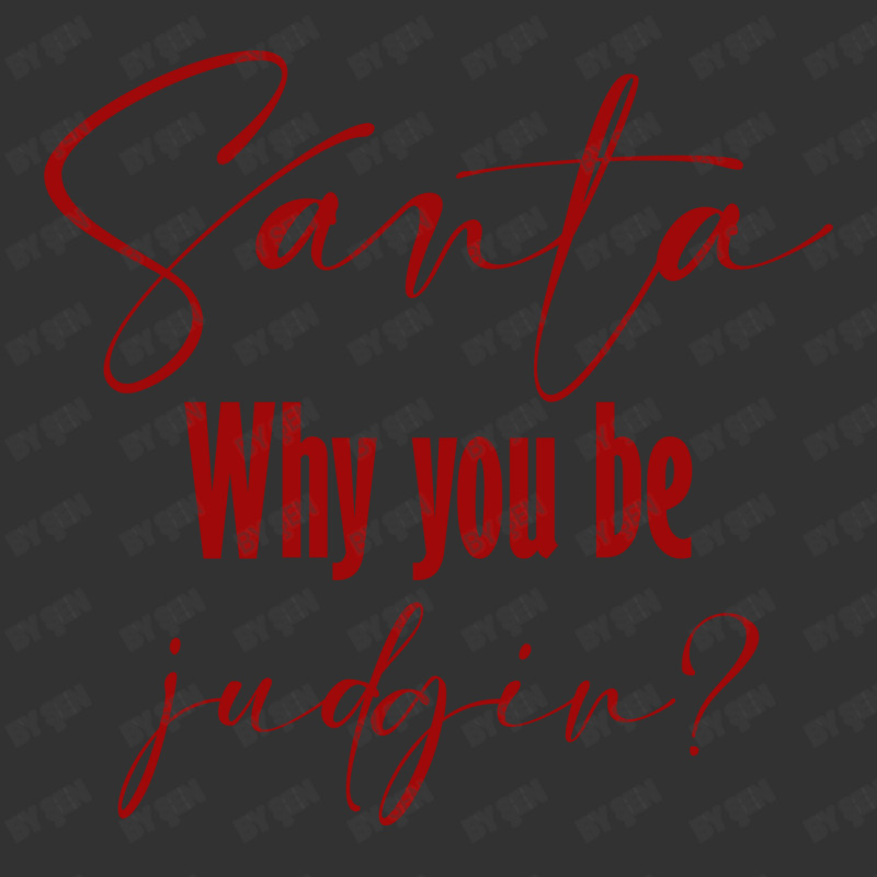 Santa Why You Be Judgin Baby Bodysuit by ŞEN | Artistshot