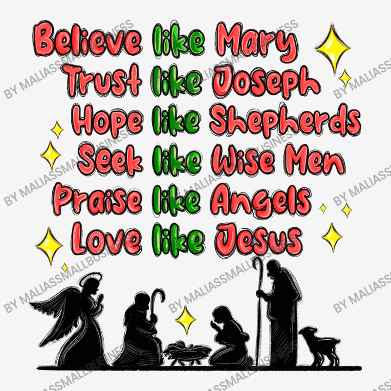 Jesus And Family Belive Like Mary Classic T-shirt by MaliasSmallBusiness | Artistshot