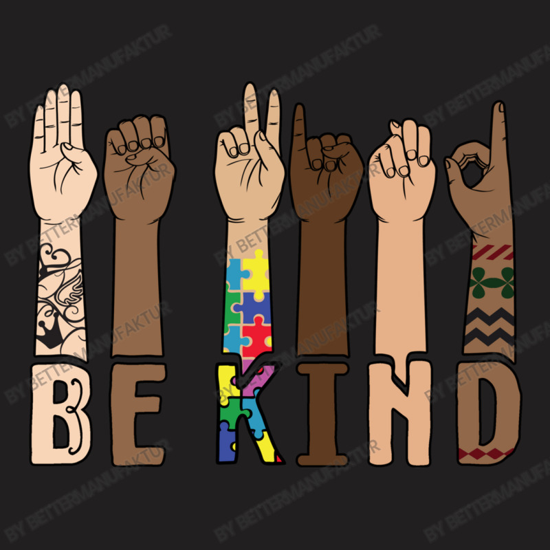 Be Kind Sign Language Hand Talking Teachers Interp T-shirt | Artistshot