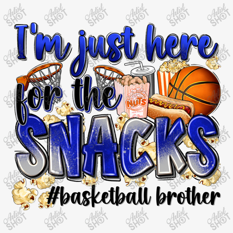 I'm Just Here For The Snacks #basketball Brother Champion Hoodie | Artistshot