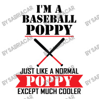 I'm A Baseball Poppy Just Like A Normal Poppy Except Much Cooler Debie Paper Bag - 10 X 5 X 13 | Artistshot