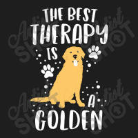 The Best Therapy Is A Golden Retriever Dog Puppy Classic T-shirt | Artistshot