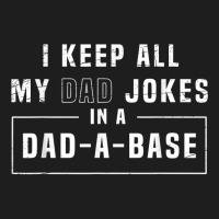 Programmer Father Database Geek Daddy Nerd Dad Jokes T Shirt Classic T-shirt | Artistshot