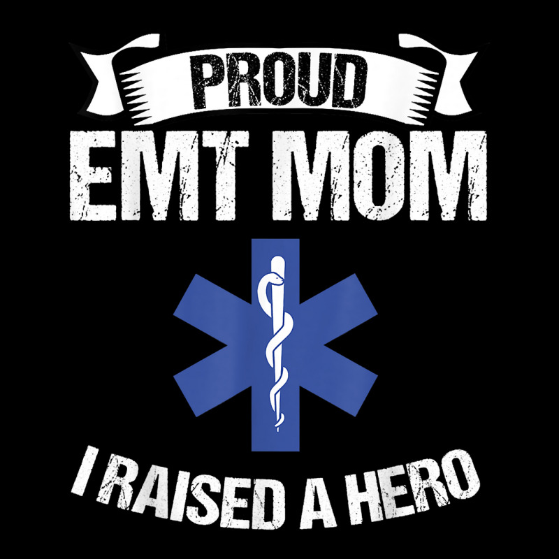 Proud Emt Mom I Raised A Hero Women Paramedics Ems T Shirt Adjustable Cap | Artistshot