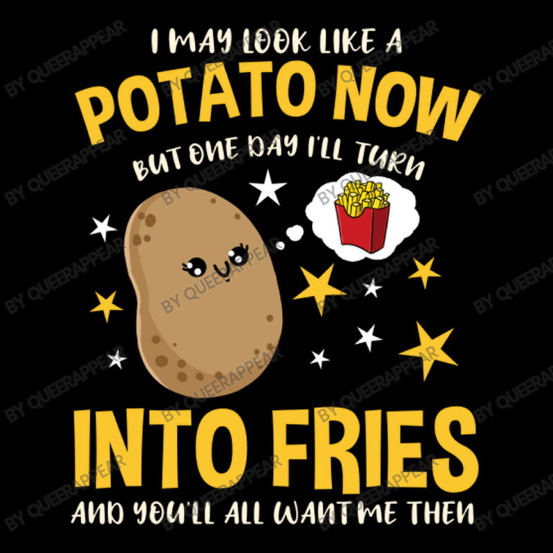 I May Look Like A Potato Now But One Day I Ll Turn Zipper Hoodie by queerappear | Artistshot