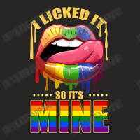 I Licked It So It S Mine For Lgbt Ladies Fitted T-shirt | Artistshot