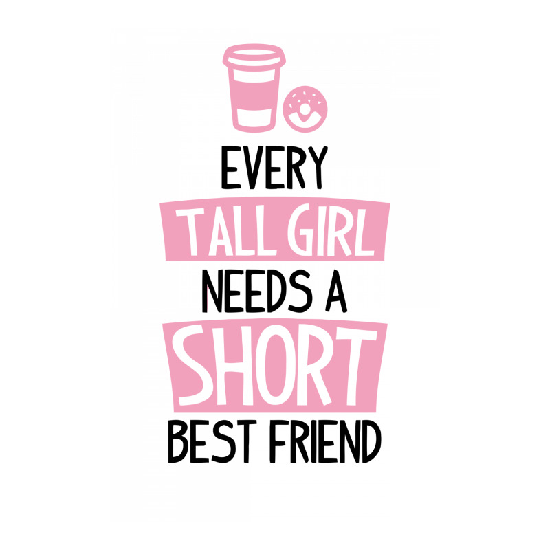 Every Tall Girl Needs A Short Best Friend Cub Paper Bag - 8 X 4 1/2 X 10 1/4 | Artistshot