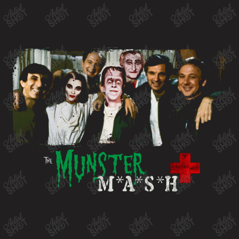 The Munster Mash   Mashup Of The Munsters And Mash T-shirt | Artistshot