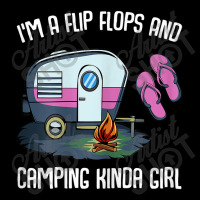 I M A Flip Flops And Camping Kinda Girl Unisex Jogger | Artistshot