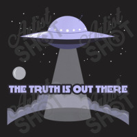 The Truth Is Out There And I Want To Believe   X Files T-shirt | Artistshot