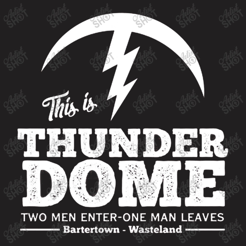 Thunder Dome    Mad Max T-shirt | Artistshot