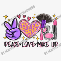 Peace Love Make Up Ladies Fitted T-shirt | Artistshot