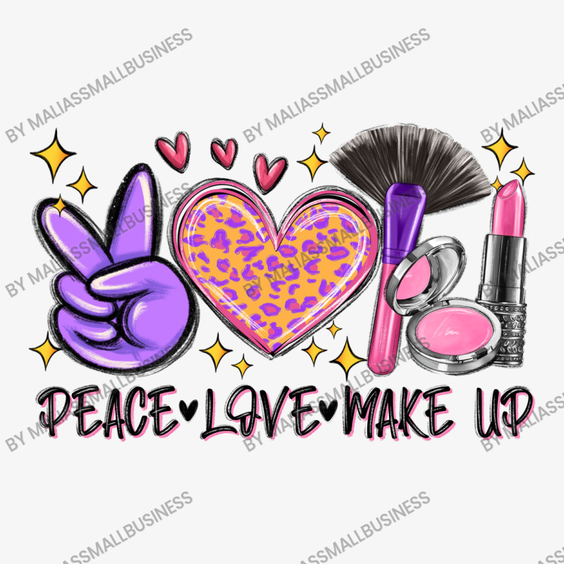 Peace Love Make Up Ladies Fitted T-shirt | Artistshot