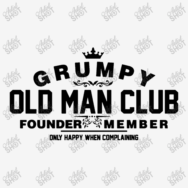 Grumpy Old Man Club Founder Member Complaining 15 Oz Coffee Mug | Artistshot