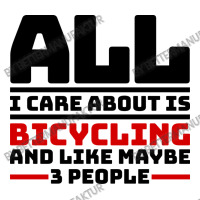 All I Care About Is Bicycling And Like Maybe 3 Peo Youth Tee | Artistshot