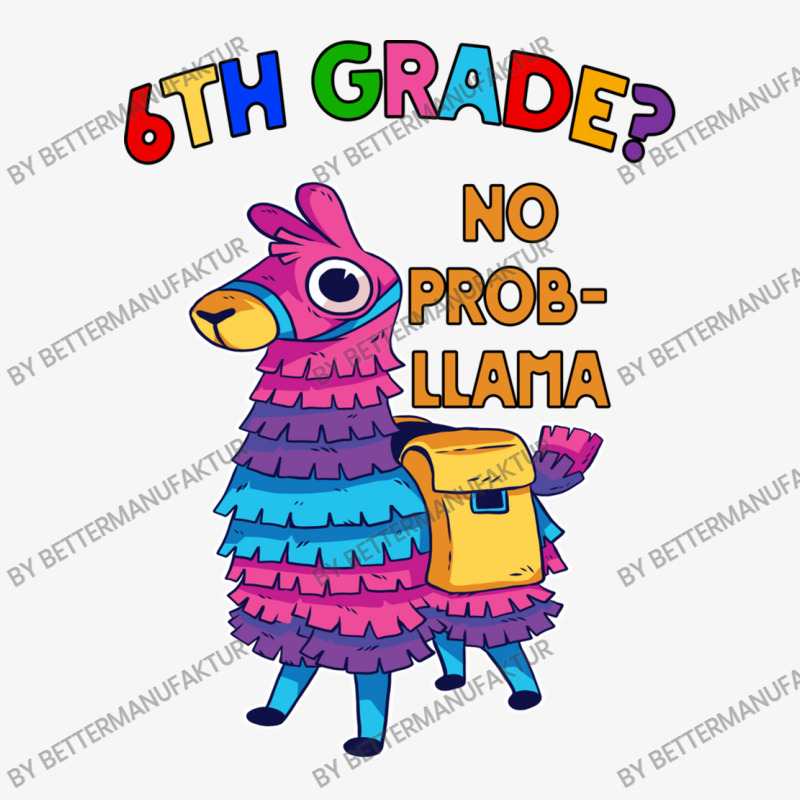 6th Grade No Prob Llama Teacher Student First Day Champion Hoodie | Artistshot