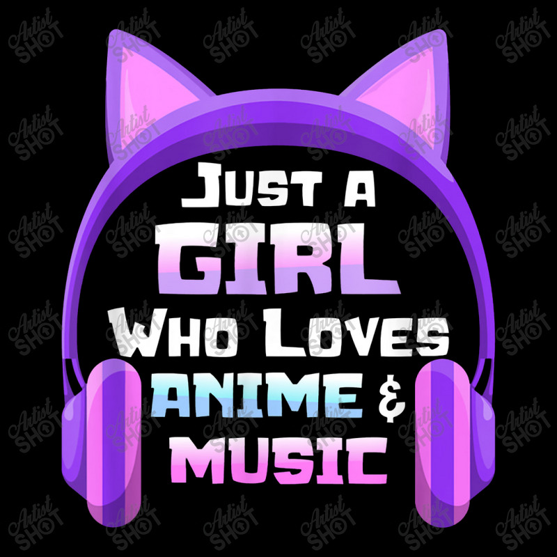 Anime For Teen Girls Just A Girl Music Cat Ear Headphones Long Sleeve Shirts by artevrie | Artistshot