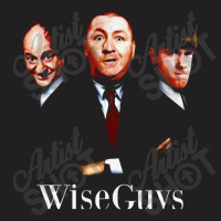 Wiseguys   The Three Stooges T-shirt | Artistshot