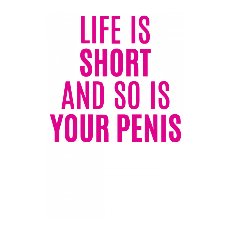 Life Is Short And So Is Your Penis Wine Paper Bag - 5 1/2 X 3 1/4 X 13 | Artistshot