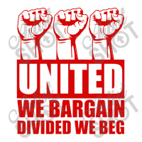 United We Bargain Divided We Beg Labor Union Protest Cub Paper Bag - 8 X 4 1/2 X 10 1/4 | Artistshot