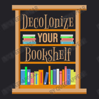 Decolonize Your Bookshelf For Book Lover Youth Tee | Artistshot