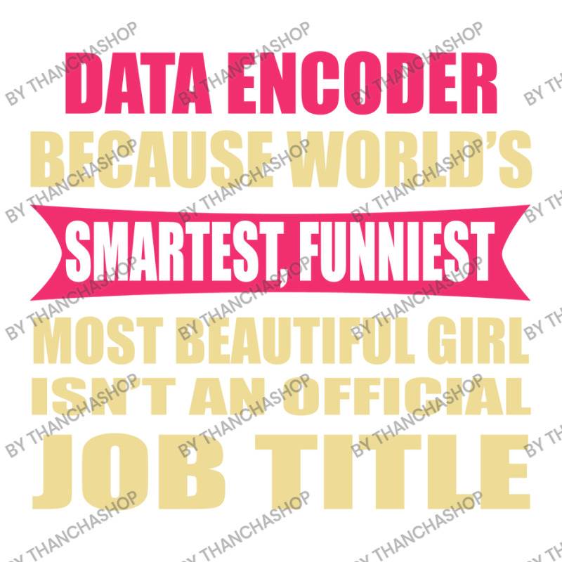 Data Encoder Funniest Isn't A Jobtitle Cub Paper Bag - 8 X 4 1/2 X 10 1/4 | Artistshot