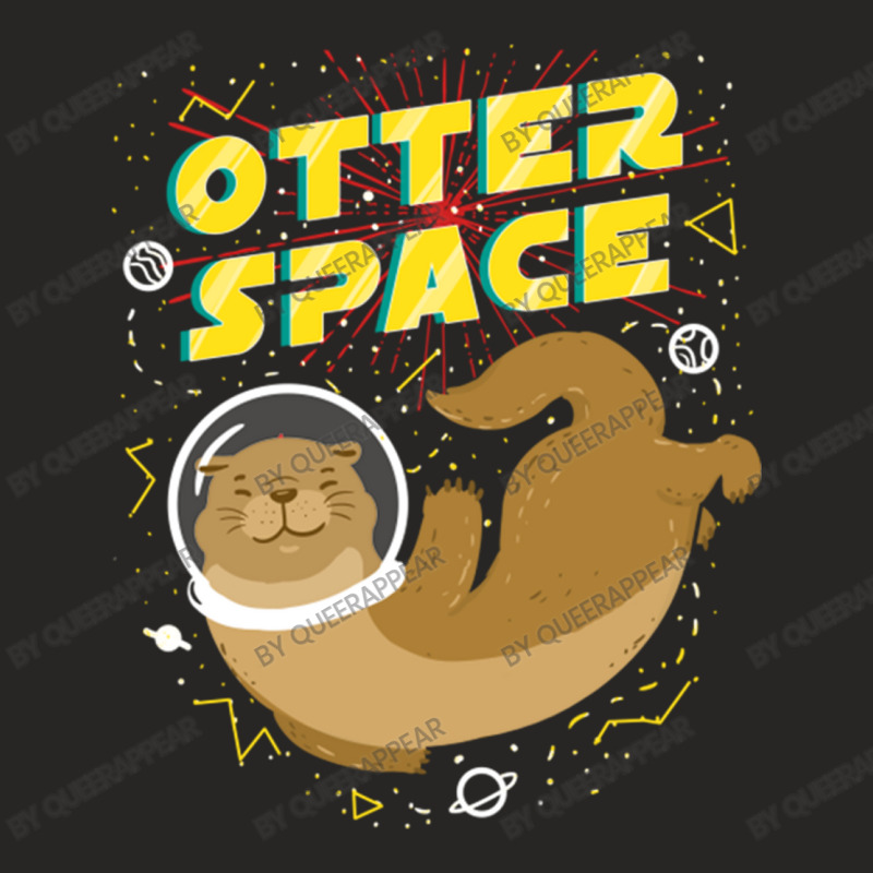 Otter Space For Otter Lover Ladies Fitted T-Shirt by queerappear | Artistshot