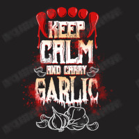 Keep Calm And Carry Garlic For Halloween T-shirt | Artistshot