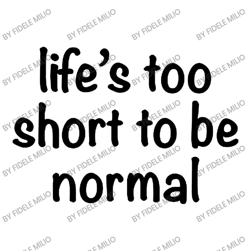 Life’s Too Short To Be Normal Circle Cub Paper Bag - 8 X 4 1/2 X 10 1/4 | Artistshot