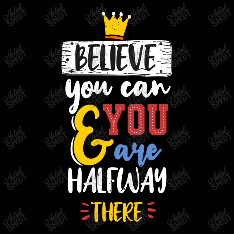 Believe You Can And You Are Halfway There Toddler 3/4 Sleeve Tee | Artistshot