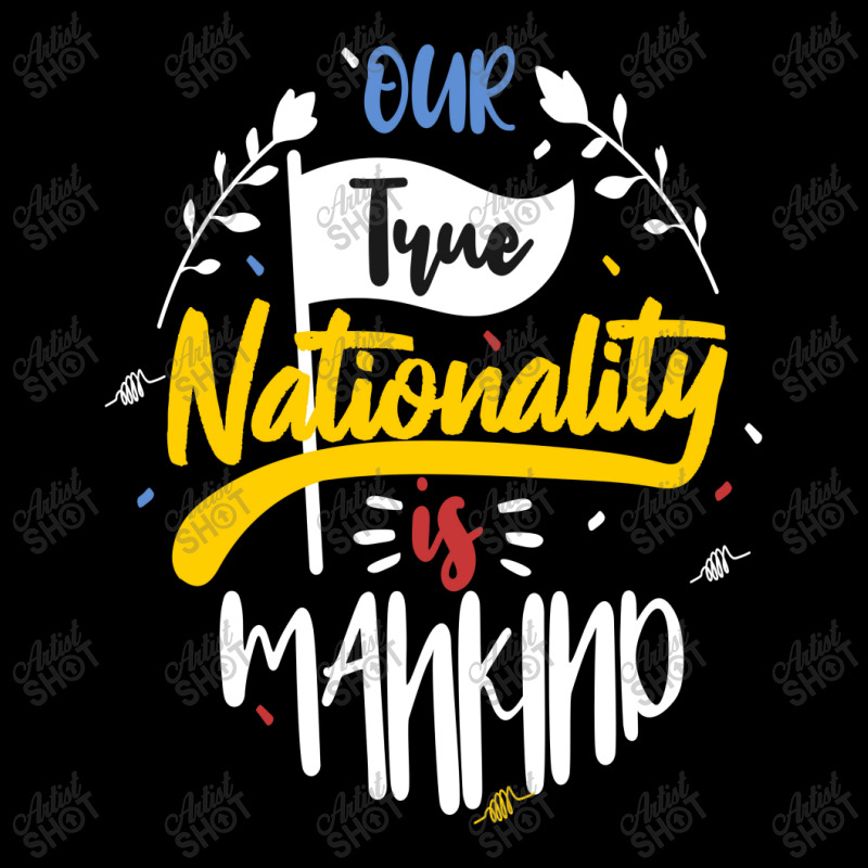 Our True Nationality Is Mankind Youth Sweatshirt by chris299 | Artistshot