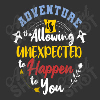 Adventure Is The Allowing Unexpected To Happen To You Baby Bodysuit | Artistshot