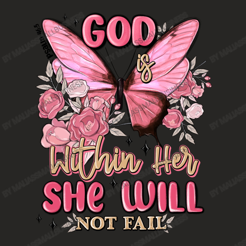 God Is Within Her She Will Not Fail Ladies Fitted T-Shirt by MaliasSmallBusiness | Artistshot