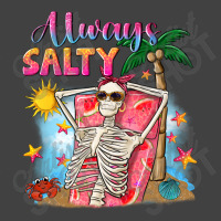 Always Salty Vintage T-shirt | Artistshot