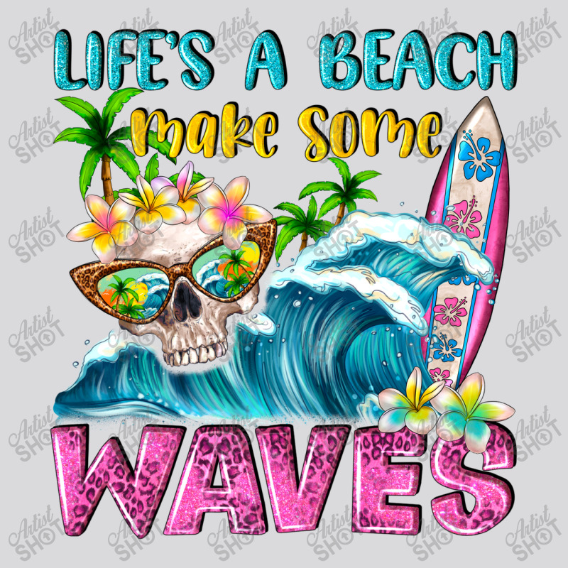 Life's A Beach Make Some Waves Women's Triblend Scoop T-shirt by NancyCooperArtShop | Artistshot