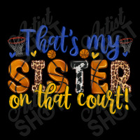 That S My Sister On That Court Lightweight Hoodie | Artistshot