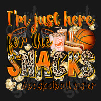 Im Just Here For The Snacks Basketball Sister Flannel Shirt | Artistshot