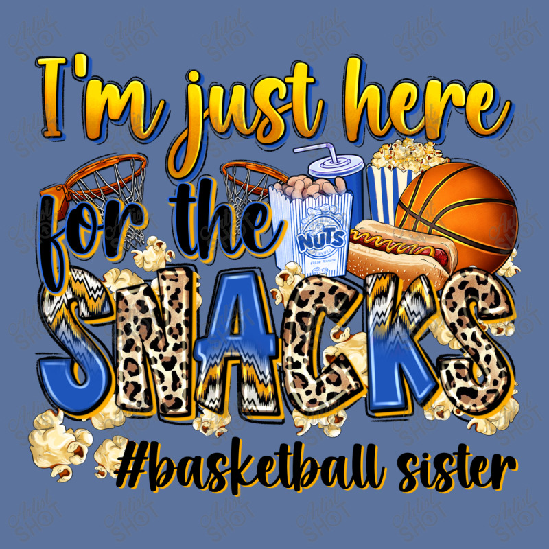 Im Just Here For The Snacks Basketball Sister Lightweight Hoodie | Artistshot