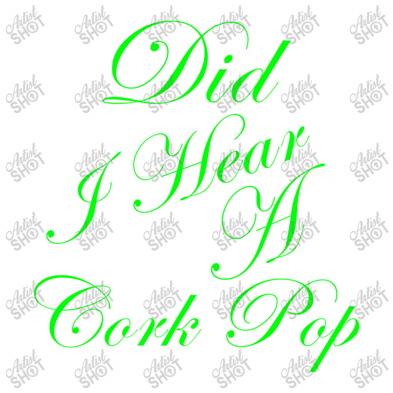 Did I Hear A Cork Pop 56 Debie Paper Bag - 10 X 5 X 13 | Artistshot