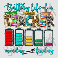 Battery Life Of A Teacher Monday Friday Exclusive T-shirt | Artistshot