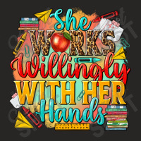 She Works Willingly With Her Hands Teacher Ladies Fitted T-shirt | Artistshot