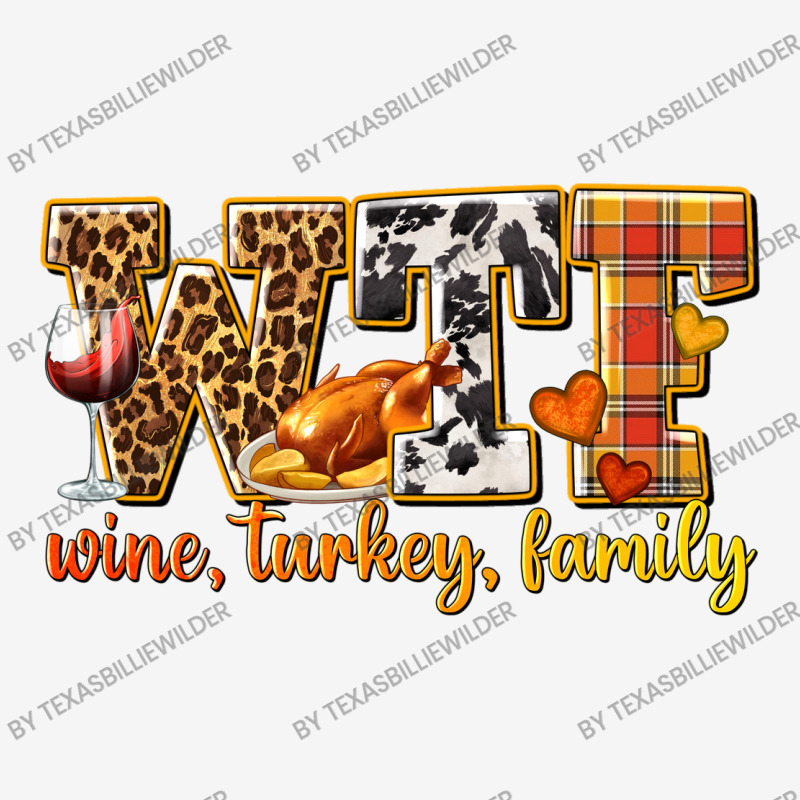 Wtf Wine Turkey Family Graphic Youth T-shirt by texasbilliewilder | Artistshot