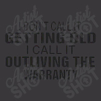 I Do Not Call It Getting Old Ladies Curvy T-shirt | Artistshot