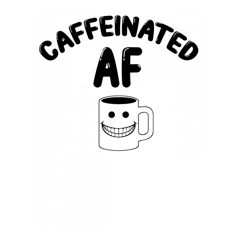 Caffeinated Af For Light 3/4 Sleeve Shirt | Artistshot