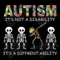 Autism Is Not A Disability Skeleton Toddler Sweatshirt | Artistshot