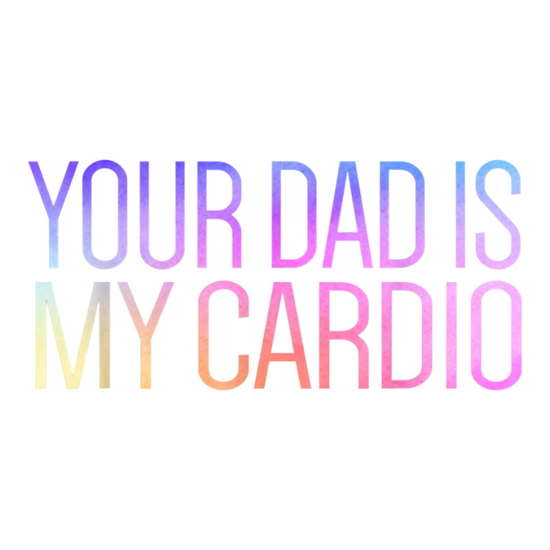 Your Dad Is My Cardio Relationship Funny Gym Workout T Shirt Wine Paper Bag - 5 1/2 X 3 1/4 X 13 | Artistshot