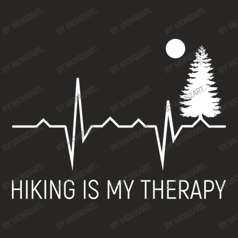 Hiking Is My Therapy Hiking Lover Birthday Gift Ladies Fitted T-Shirt by MonzArt. | Artistshot