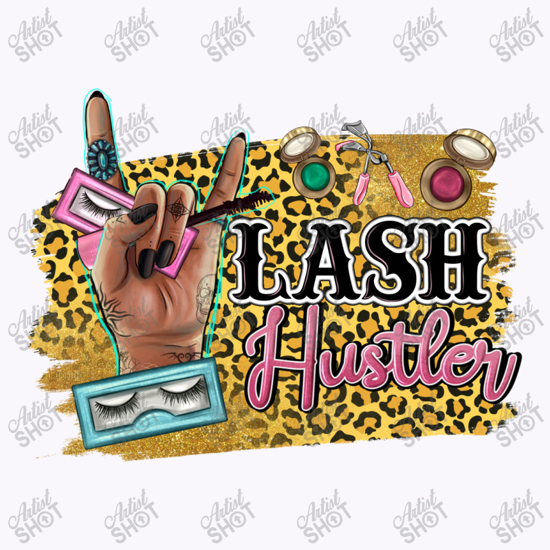 Lash Hustler Tank Top | Artistshot