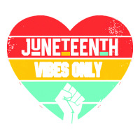 Juneteenth Vibes Only T  Shirt Juneteenth Heart Vibes Only T  Shirt Debie Paper Bag - 10 X 5 X 13 | Artistshot