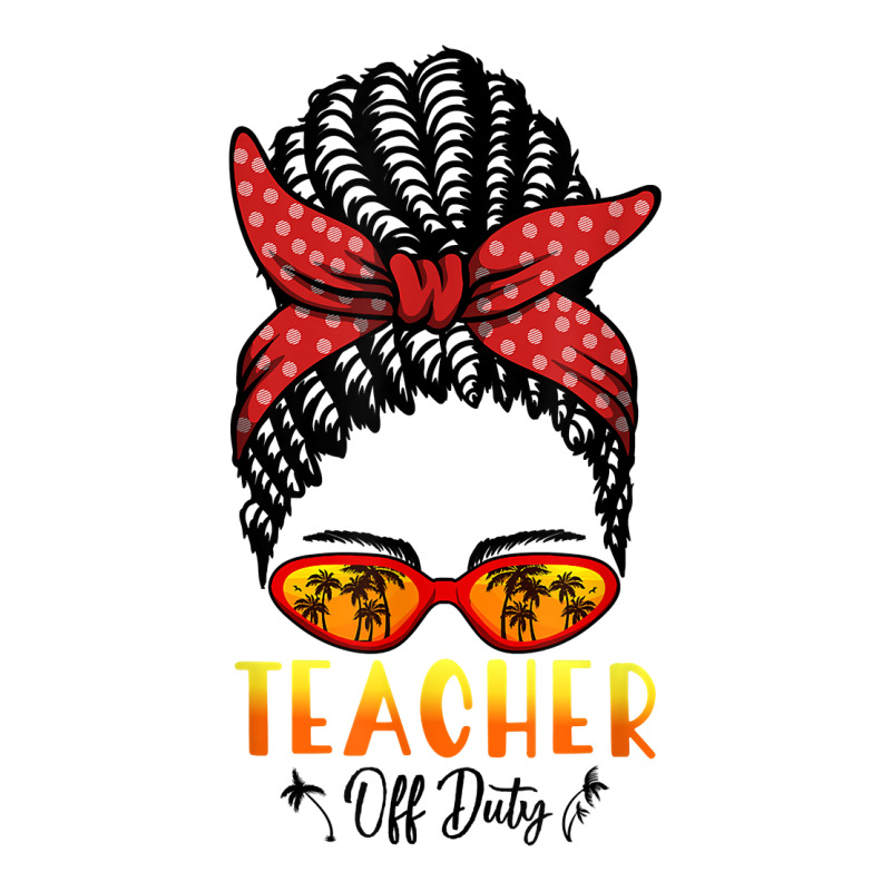 Hiphop Teacher Off Duty Messy Bun Last Day Of School Summer T Shirt Wine Paper Bag - 5 1/2 X 3 1/4 X 13 | Artistshot